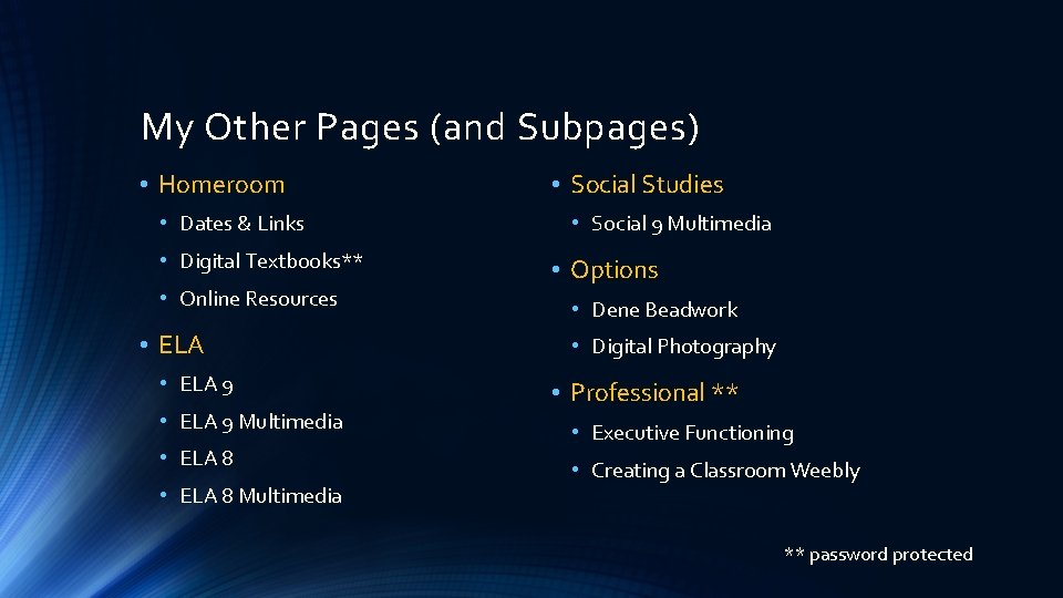 My Other Pages (and Subpages) • Homeroom • Dates & Links • Digital Textbooks**