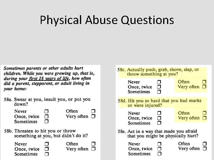 Physical Abuse Questions 
