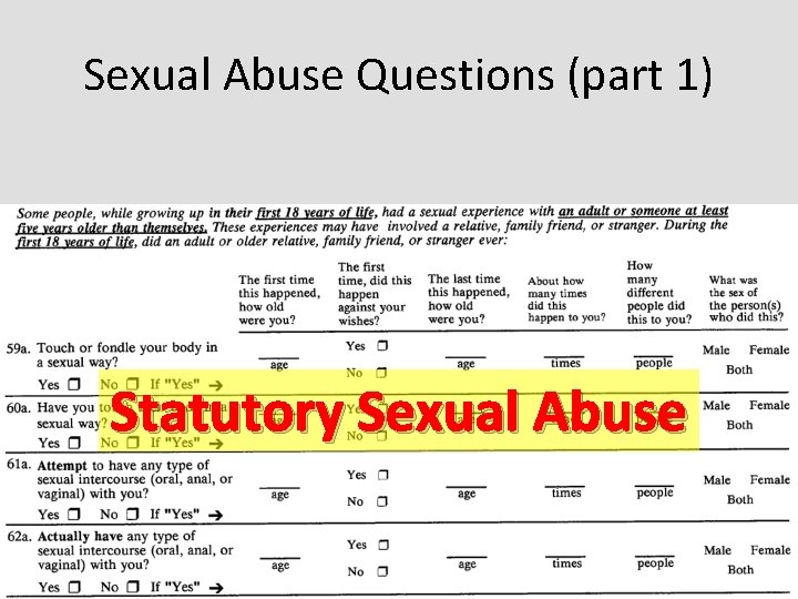 Sexual Abuse Questions (part 1) Statutory Sexual Abuse 