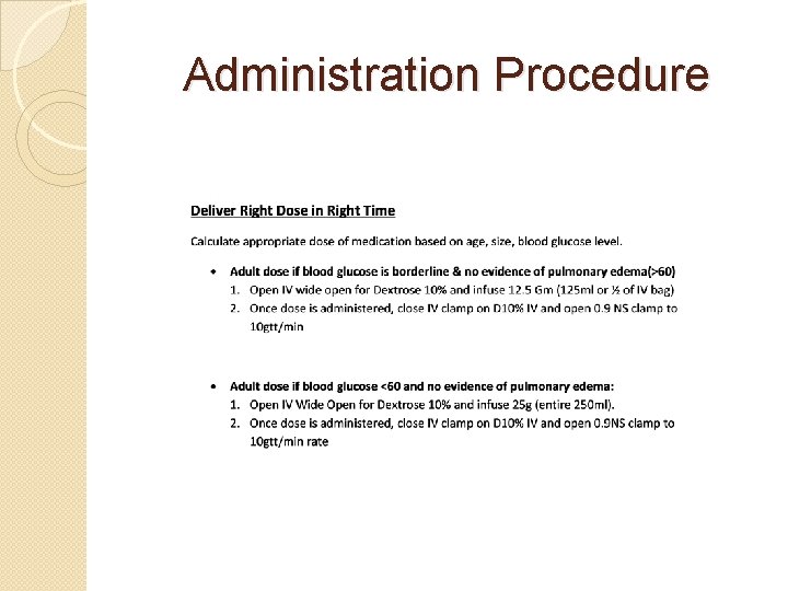 Administration Procedure 