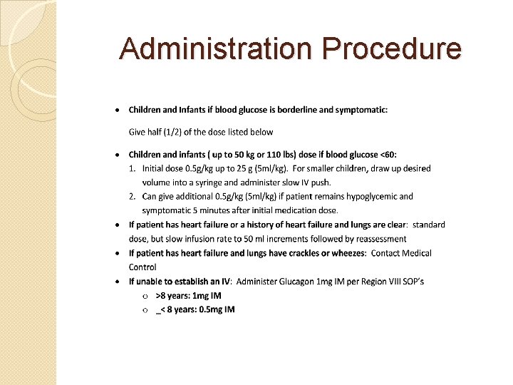 Administration Procedure 