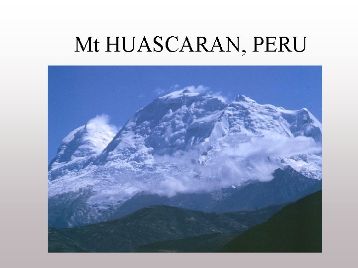 Mt HUASCARAN, PERU 