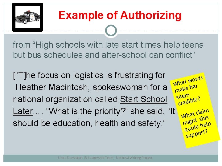  Example of Authorizing from “High schools with late start times help teens but