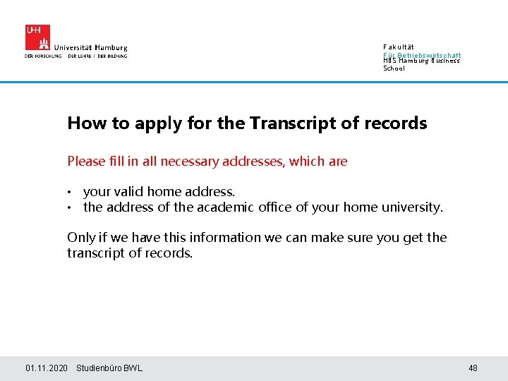 Fakultät Für Betriebswirtschaft HBS Hamburg Business School How to apply for the Transcript of