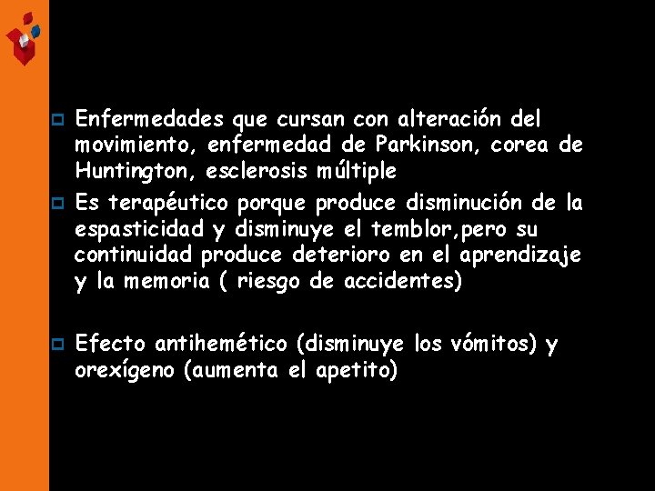 p p p Enfermedades que cursan con alteración del movimiento, enfermedad de Parkinson, corea