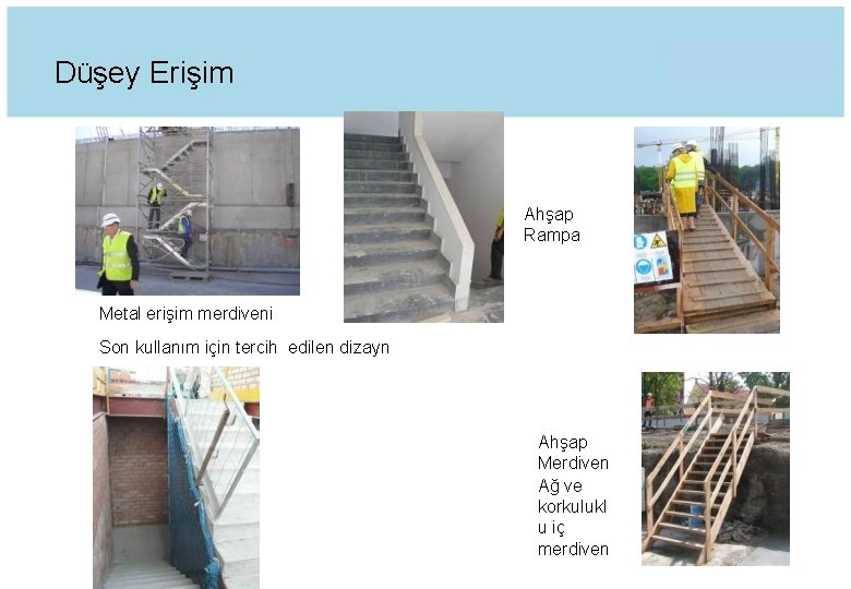 Düşey Erişim Ahşap Rampa Metal erişim merdiveni Son kullanım için tercih edilen dizayn Ahşap