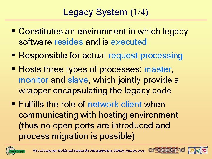 Adaptation of Legacy Software to Grid Services Bartosz