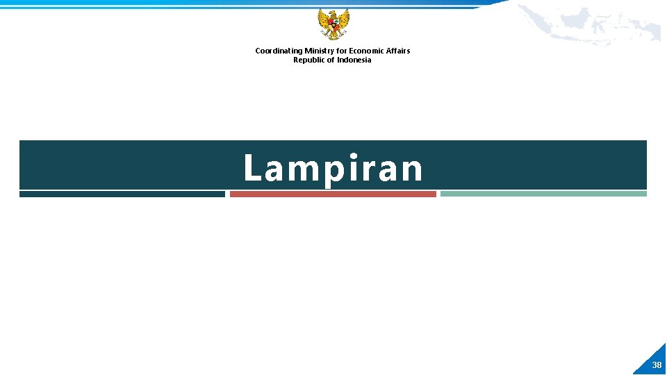 Coordinating Ministry for Economic Affairs Republic of Indonesia Lampiran 38 