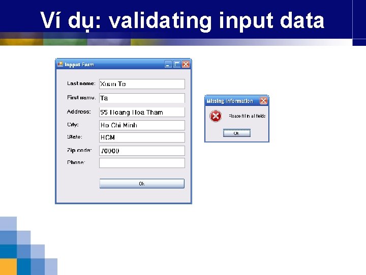 Ví dụ: validating input data 