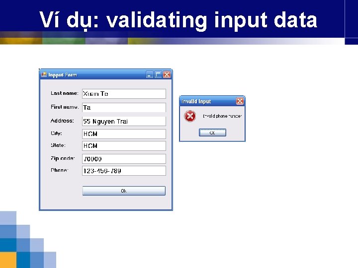 Ví dụ: validating input data 
