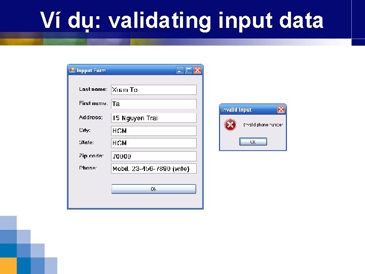 Ví dụ: validating input data 