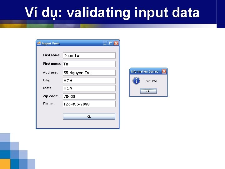 Ví dụ: validating input data 