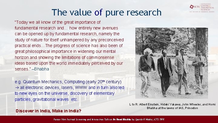 The value of pure research “Today we all know of the great importance of