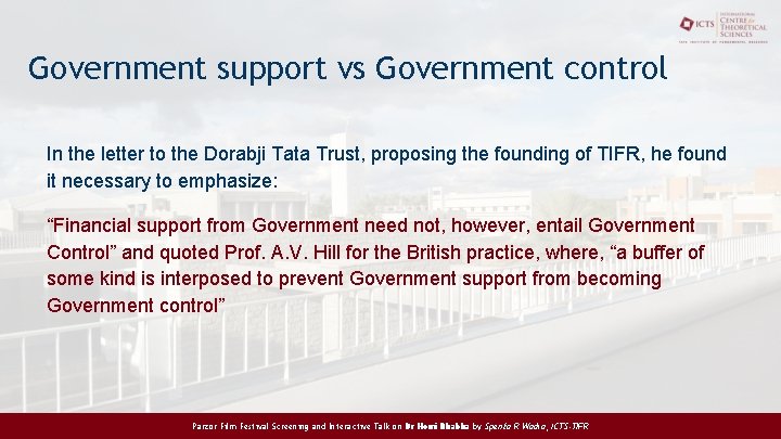 Government support vs Government control In the letter to the Dorabji Tata Trust, proposing