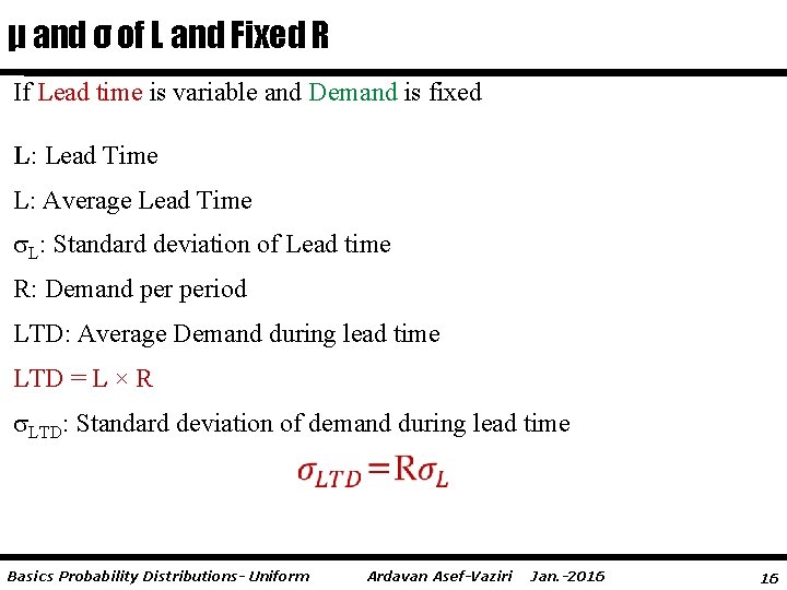 μ and σ of L and Fixed R If Lead time is variable and