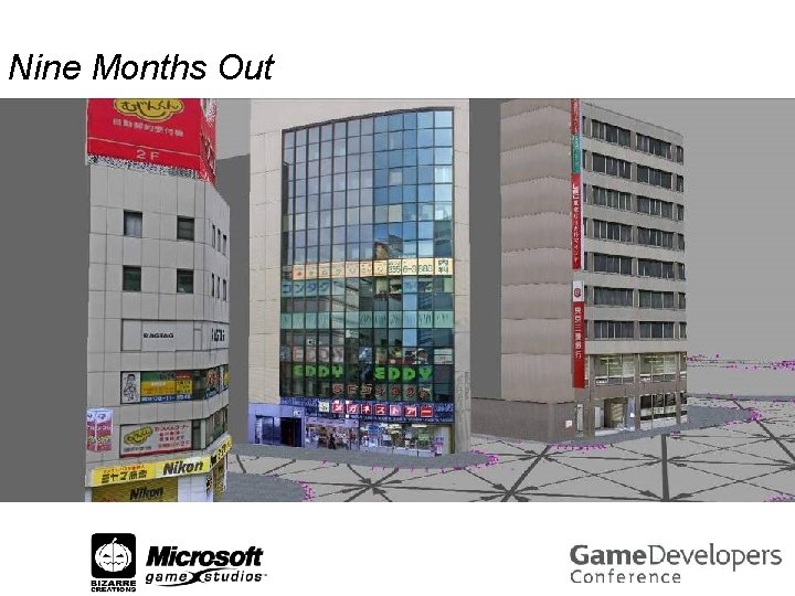 Nine Months Out 