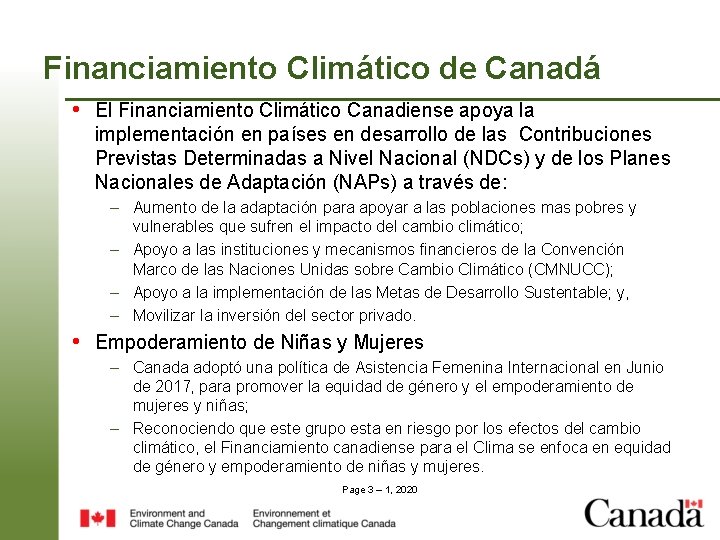 Financiamiento Climático de Canadá • El Financiamiento Climático Canadiense apoya la implementación en países