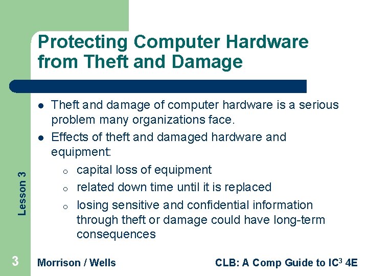 Protecting Computer Hardware from Theft and Damage l Lesson 3 l 3 Theft and