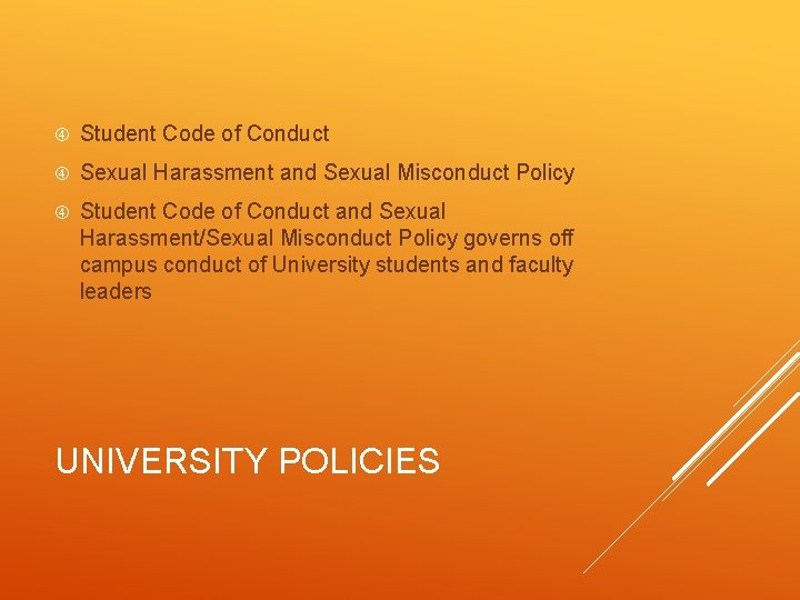  Student Code of Conduct Sexual Harassment and Sexual Misconduct Policy Student Code of