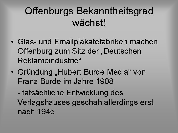 Offenburgs Bekanntheitsgrad wächst! • Glas- und Emailplakatefabriken machen Offenburg zum Sitz der „Deutschen Reklameindustrie“