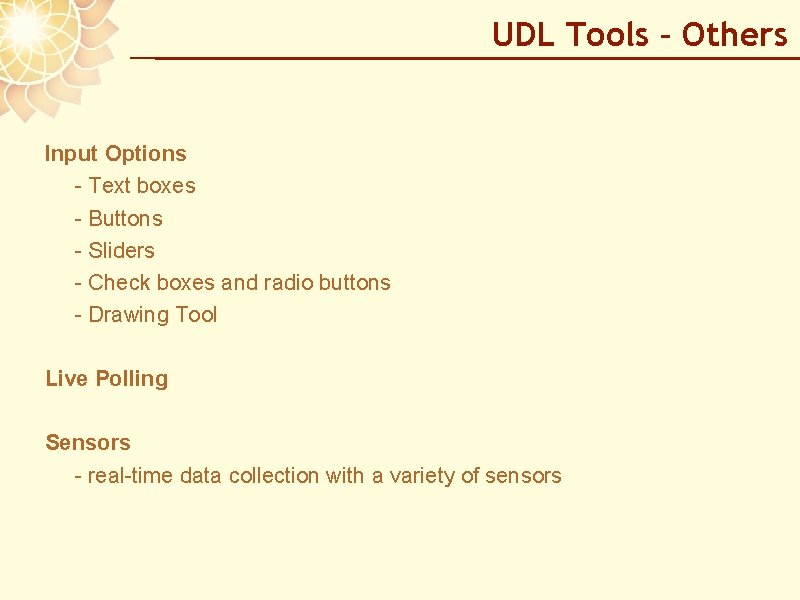 UDL Tools – Others Input Options - Text boxes - Buttons - Sliders -
