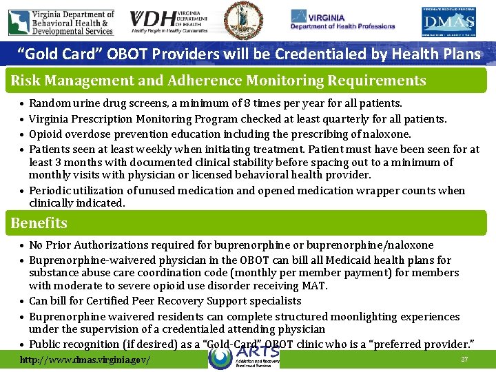 “Gold Card” OBOT Providers will be Credentialed by Health Plans Risk Management and Adherence