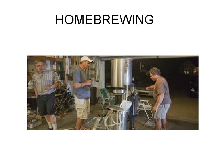 HOMEBREWING 