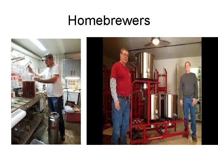 Homebrewers 