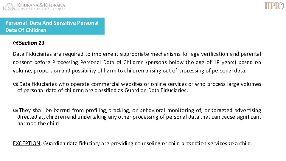 Personal Data And Sensitive Personal Data Of Children Section 23 Data Fiduciaries are required