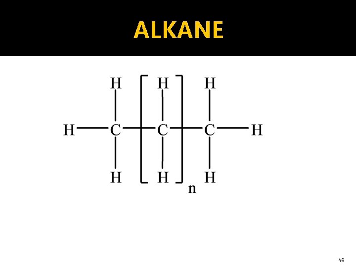 ALKANE 49 