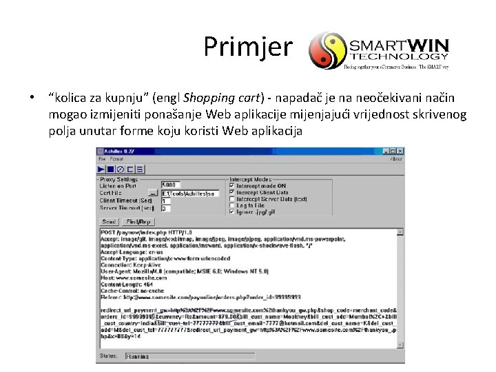 Primjer • “kolica za kupnju” (engl Shopping cart) - napadač je na neočekivani način