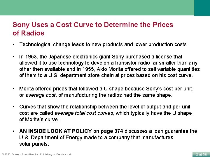 Sony Uses a Cost Curve to Determine the Prices of Radios • Technological change