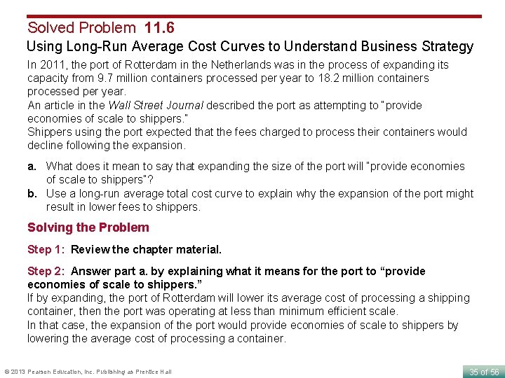 Solved Problem 11. 6 Using Long-Run Average Cost Curves to Understand Business Strategy In