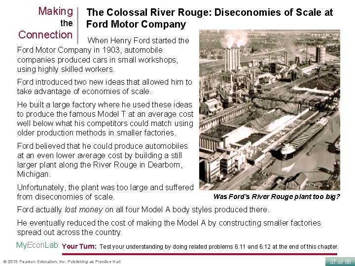 Making the Connection The Colossal River Rouge: Diseconomies of Scale at Ford Motor Company