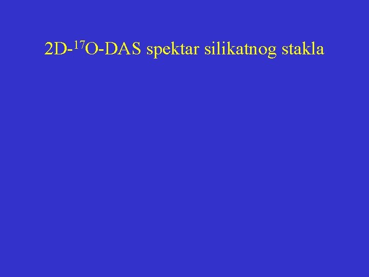 2 D-17 O-DAS spektar silikatnog stakla 