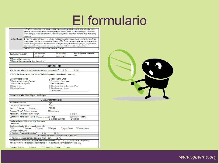 El formulario www. gbvims. org 