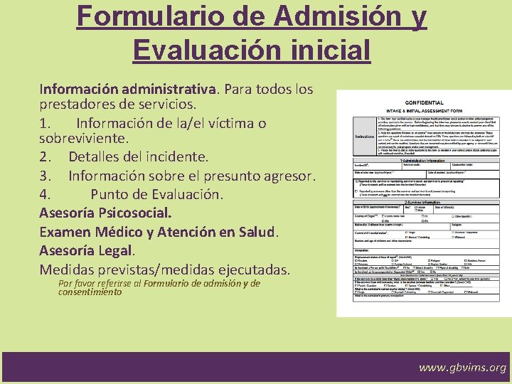 Formulario de Admisión y Evaluación inicial Información administrativa. Para todos los prestadores de servicios.