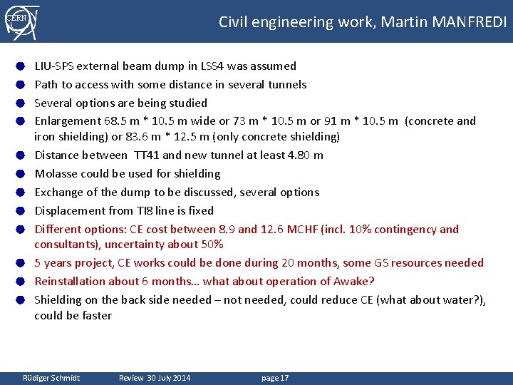 Civil engineering work, Martin MANFREDI CERN ● ● ● LIU-SPS external beam dump in