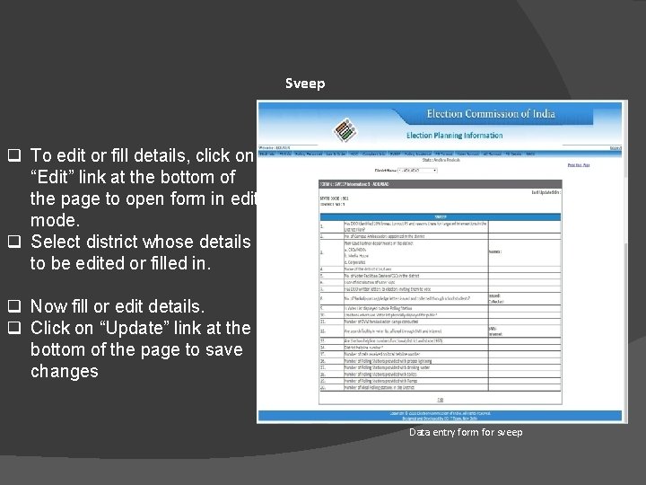 Sveep q To edit or fill details, click on “Edit” link at the bottom