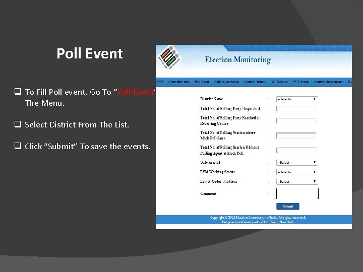 Poll Event q To Fill Poll event, Go To “Poll Event” Link In The