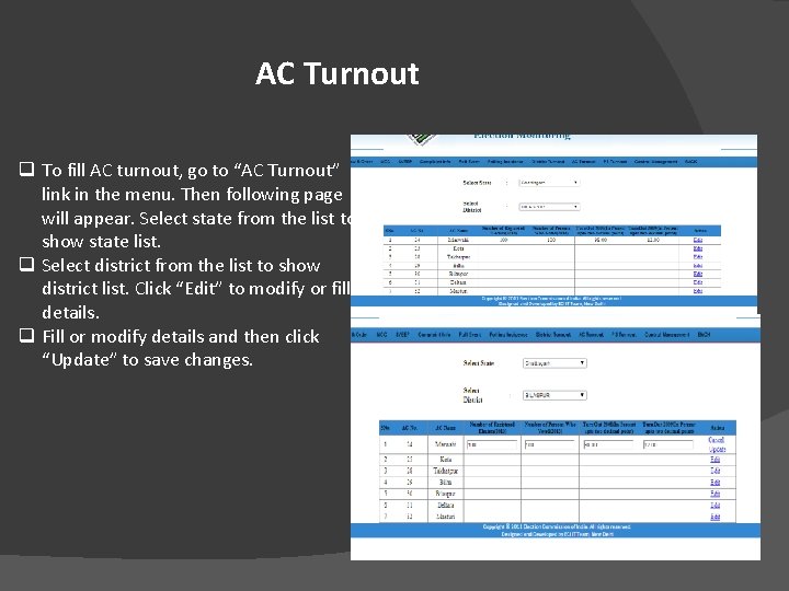 AC Turnout q To fill AC turnout, go to “AC Turnout” link in the