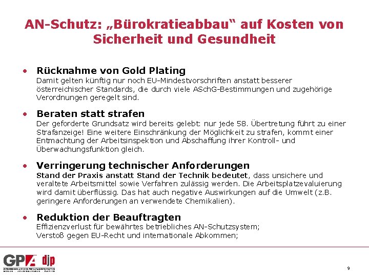 AN-Schutz: „Bürokratieabbau“ auf Kosten von Sicherheit und Gesundheit • Rücknahme von Gold Plating Damit