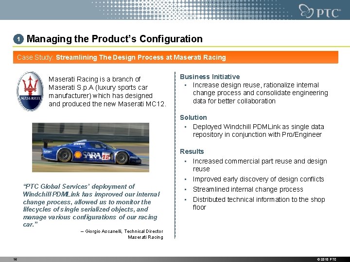 1 Managing the Product’s Configuration Case Study: Streamlining The Design Process at Maserati Racing