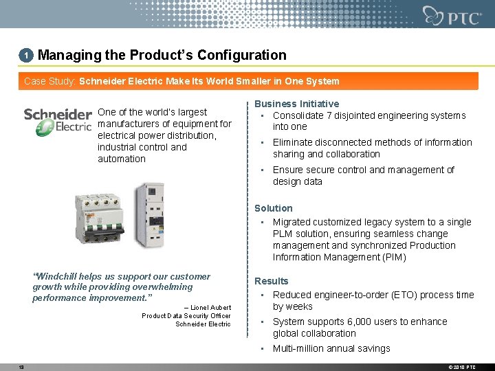 1 Managing the Product’s Configuration Case Study: Schneider Electric Make Its World Smaller in