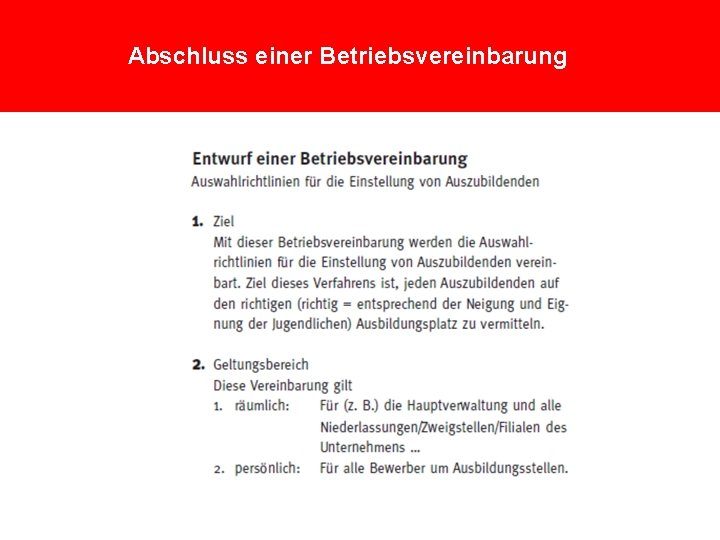 Abschluss einer Betriebsvereinbarung 4 