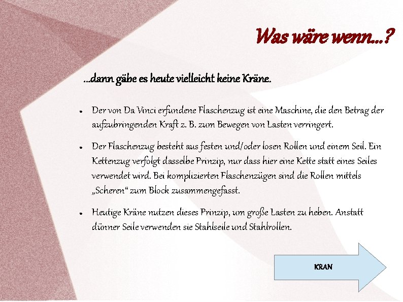 Was wäre wenn. . . ? . . . dann gäbe es heute vielleicht