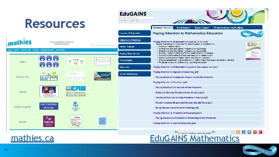 Resources mathies. ca 50 50 Edu. GAINS Mathematics Curriculum and Assessment Policy Branch, 2016