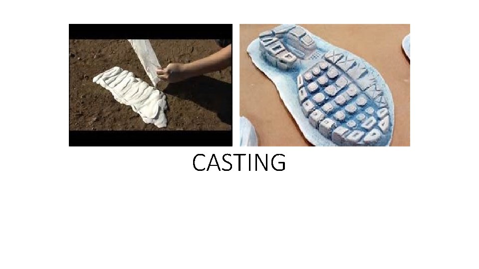 CASTING 