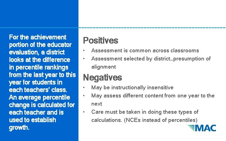 For the achievement portion of the educator evaluation, a district looks at the difference