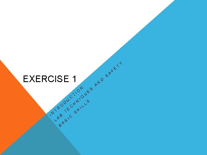 EXERCISE 1 IN T L R A O D T B B U A